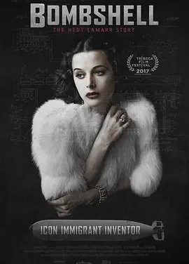 尤物：海蒂·拉玛传 (2017)丨8.1分丨高分纪录片推荐 英语中字