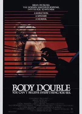 粉红色杀人夜 Body Double (1984)丨7.1分丨布莱恩·德·帕尔玛导演作品 冷门悬疑惊悚片推荐 英语中字