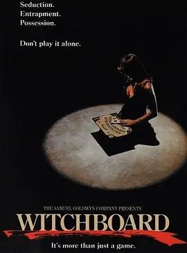 美影丨魔鬼碟仙 Witchboard (2024)丨类型: 悬疑 / 恐怖