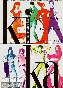 基卡 Kika (1993)丨7.3分丨佩德罗·阿莫多瓦作品 西班牙语中字