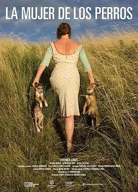 狗女 (2015)丨6.5分丨鹿特丹老虎奖提名作品 西班牙语中字