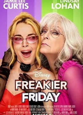美影丨辣妈辣妹2 Freakier Friday (2025)丨7.1分