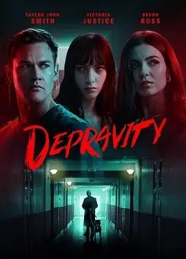 英影丨群体恶行 Depravity (2024)丨5.4分
