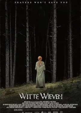 《异端 Witte Wieven》- 电影-惊悚[夸克网盘]
