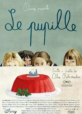 在她们眼中 Le Pupille / The Pupils / 小女孩