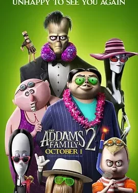 亚当斯一家2 The Addams Family 2 / 爱登士家庭2(港) / 阿达一族2(台)