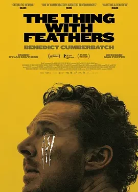 长翅膀的东西 The Thing With Feathers