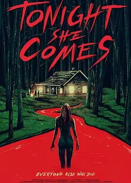 今晚她来了 Tonight She Comes