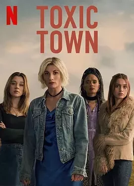 毒镇 Toxic Town
