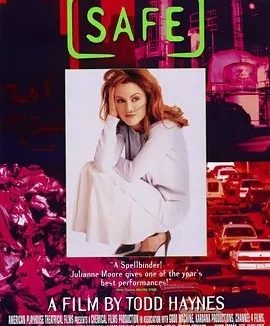 安然无恙 (1995)丨7.2分丨朱丽安·摩尔主演 英语中字