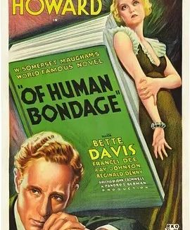 人生的枷锁 (1934)丨7.0分丨奥斯卡金像奖提名 改编自毛姆同名原著 英语中字