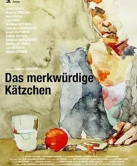 奇怪的猫咪 (2014)丨6.7分丨柏林电影节论坛单元作品 德语中字