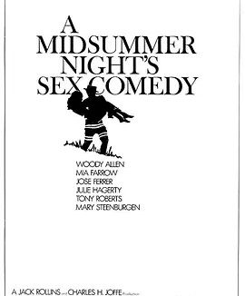 仲夏夜性喜剧 (1982)丨6.9分丨伍迪·艾伦自导自演作品 英语中字