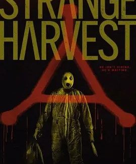 怪奇收割:超自然谋杀 Strange Harvest (2024)丨最新热门恐怖电影推荐