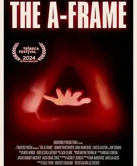 美影丨量子框架 The A – Frame (2024)丨翠贝卡电影节展映