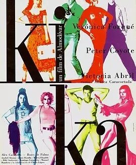 基卡 Kika (1993)丨7.3分丨佩德罗·阿莫多瓦作品 西班牙语中字