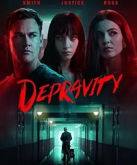英影丨群体恶行 Depravity (2024)丨5.4分