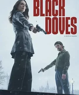 黑鸽 第一季 Black Doves Season 1 / 尸杀禁区 / 尸速禁区