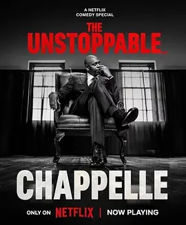 戴夫·查普尔：势不可挡 Dave Chappelle: The Unstoppable