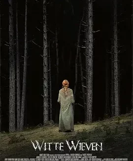 《异端 Witte Wieven》- 电影-惊悚[夸克网盘]
