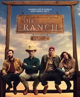 牧场趣事 第二季 牧场物语 / The Ranch Season 2