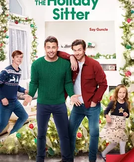 假期保姆 The Holiday Sitter