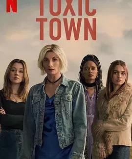 毒镇 Toxic Town