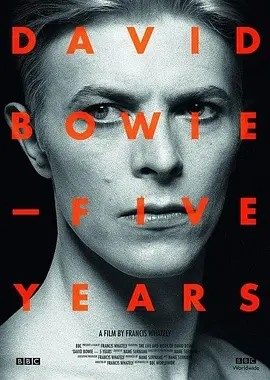 大卫·鲍伊:五年 (2013)丨9.2分丨高分纪录片推荐 英语中字