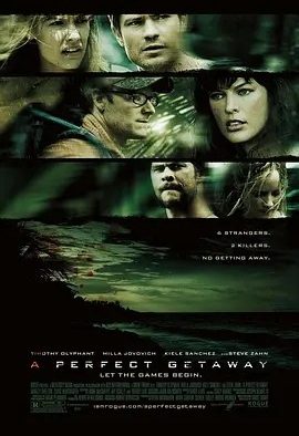 完美逃亡 A Perfect Getaway (2009)丨6.8分