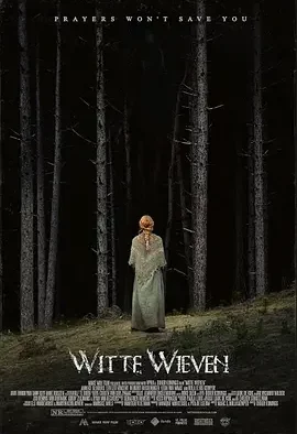 《异端 Witte Wieven》- 电影-惊悚[夸克网盘]