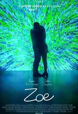 佐伊 人工恋爱情式(港) / 柔伊(台) / Zoe
