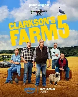 克拉克森的农场 第五季 Clarkson’s Farm Season 5 / 克拉克森的农场5