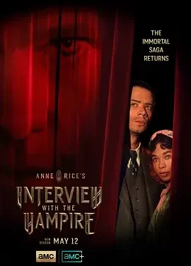 夜访吸血鬼 第二季 Anne Rice’s Interview with the Vampire Season 2 / Interview with the Vampire