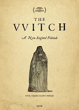 女巫 The VVitch: A New-England Folktale / 巫魍之灾(港) / 女巫:新英格兰的传说 / The Witch / The VVitch