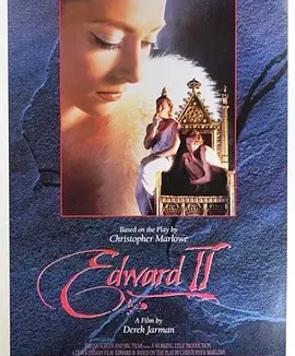 爱德华二世 (1991)丨7.4分丨德里克·贾曼导演作品 威尼斯电影节 主竞赛单元 金狮奖(提名)