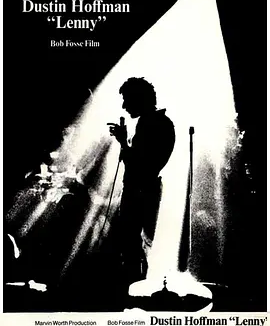 伦尼的故事 (1974)丨8.1分丨达斯汀·霍夫曼主演 鲍勃·福斯执导 戛纳金棕榈奖提名作品
