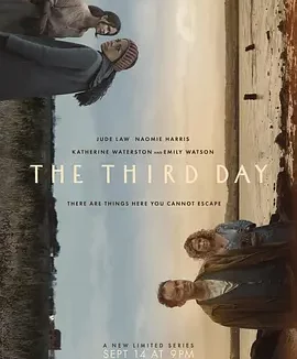 第三天 (2020)丨6.5分丨裘德·洛/凯瑟琳·沃特斯顿/艾米丽·沃森主演 全6集