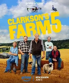 克拉克森的农场 第五季 Clarkson’s Farm Season 5 / 克拉克森的农场5