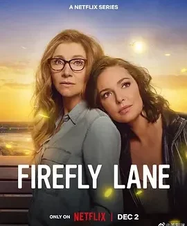 萤火虫小巷 第二季 Firefly Lane Season 2