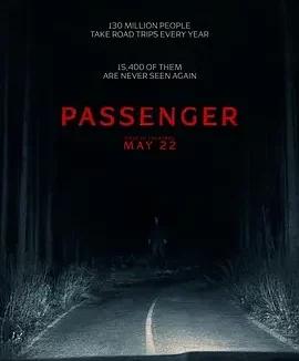 鬼上车 Passenger / 乘吓(港) / 亡命旅人