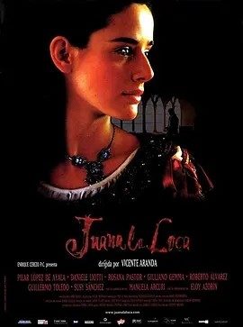疯女胡安娜 (2001)丨7.5分丨皮拉尔·洛佩斯·德·阿亚拉主演 西班牙语中字