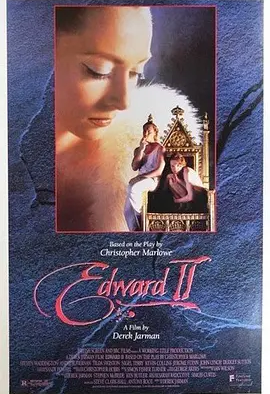 爱德华二世 (1991)丨7.4分丨德里克·贾曼导演作品 威尼斯电影节 主竞赛单元 金狮奖(提名)