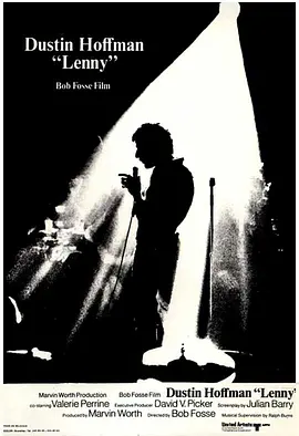 伦尼的故事 (1974)丨8.1分丨达斯汀·霍夫曼主演 鲍勃·福斯执导 戛纳金棕榈奖提名作品