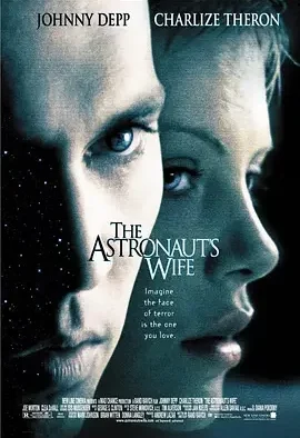 太空异种 The Astronaut’s Wife / 宇航员的妻子 / 天外魔種 / 宇航员之妻